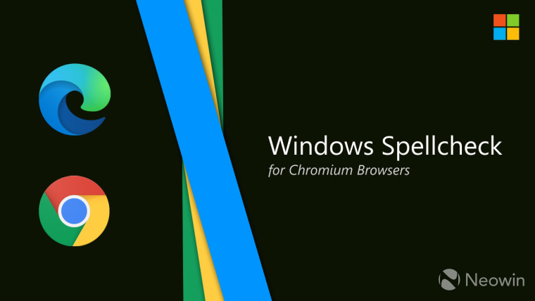 微軟為所有Chromium瀏覽器帶來了新的Windows Spellcheck