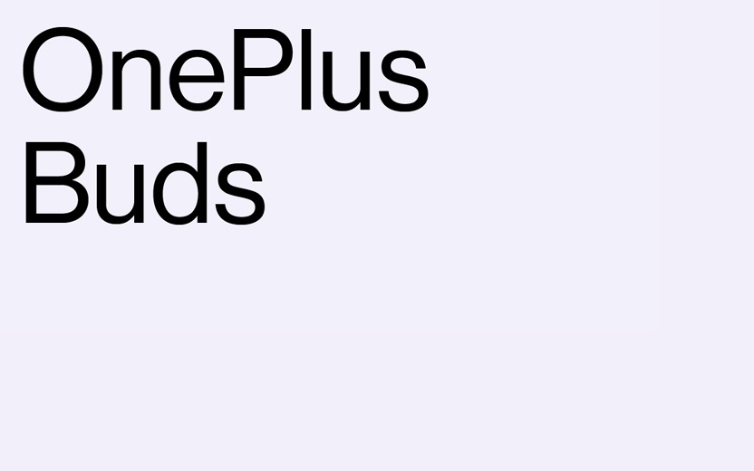 OnePlus Buds確認(rèn)了真正的無線耳塞