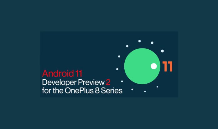 Android 11 Beta 2即將推出一加 8/8 Pro