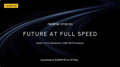 Realme X7 Max、印度首款手機(jī)Dimensity 1200和Realme智能電視4K將于5月31日在印度推出